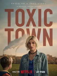 毒镇 Toxic Town 2025 英国