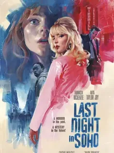 Soho区惊魂夜 Last.Night.in.Soho.2021.2160p.UHD.BluRay.X265.10bit.HDR.True...