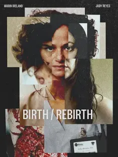 新生，重生 Birth/Rebirth (2023)  [美国]豆瓣: 6.3