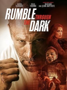 黑暗斗士 Rumble Through the Dark (2023)
