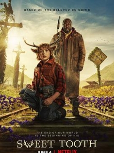 鹿角男孩 第一季 Sweet.Tooth.S01.2160p.NF.WEB-DL.x265.10bit.HDR.DDP5.1-...
