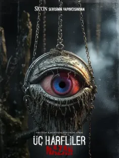 诅咒：纳扎尔 Üç Harfliler: Nazar 2024