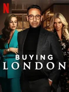 伦敦豪宅战场 Buying London (2024)