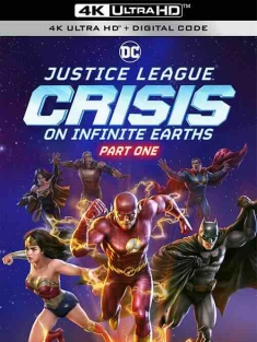 正义联盟：无限地球危机(上) Justice League: Crisis On Infinite Earths: Part 1 (2024) / 正义联盟: 无限地球危机1 / Justice League: Crisis on Infinite Earths / Justice League: Crisis / Justice League: Cri