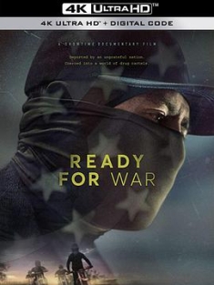 准备开战 Ready for War (2019) / 4K纪录片下载 / 夸克网盘分享 / Ready.for.War.2019.2160p.SHO.WEB-DL.DD.5.1.H.265