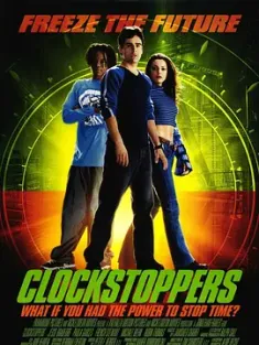 时光骇客 Clockstoppers (2002) 时光黑客