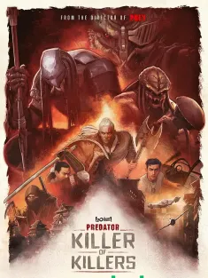 铁血战士：杀戮之王 Predator: Killer of Killers 2025