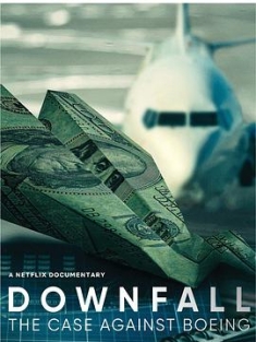 一落千丈：波音大调查 Downfall.The.Case.Against.Boeing.2022.2160p.NF...