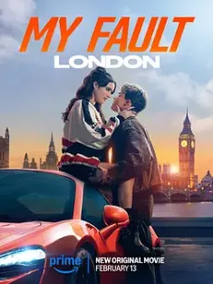 我的错误：伦敦版 My Fault: London 2025  [英国] 豆瓣: