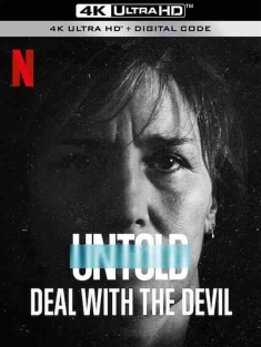 体坛秘史：恶魔交易 Untold: Deal with the Devil (2021) / 體壇秘話：魔鬼交易(台) / 體壇秘史：擂台上的魔鬼交易(港) / 4K纪录片下载 / Untold.Deal.With.the.Devil.2021.2160p.NF.WEB-DL.DDP5.1.DV.HDR.H.265