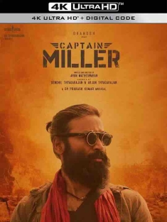 米勒上尉 Captain Miller (2024) / 4K电影下载 / Captain.Miller.2024.2160p.AMZN.WEB-DL.DDP.5.1.H.265