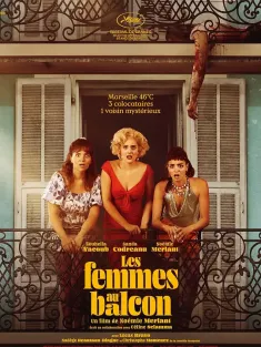 阳台上的女人们 Les Femmes au balcon 2024 The Balconettes