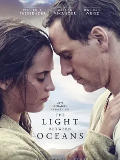 大洋之间的灯光 The Light Between Oceans 2016 爱在海的边缘(港)/为你说的谎(台)