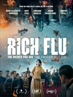《财富流感 Rich Flu 2024》钱流感/富贵病