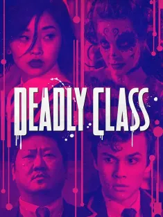 杀手一班 Deadly Class 2019 致命教室/暗杀教室/死亡一班