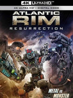 环大西洋2 Atlantic Rim: Resurrection (2018) /Atlantic Rim 2