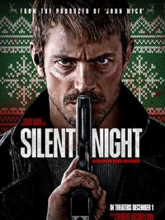 静夜厮杀 Silent Night (2023) / 极夜追缉 / 无声夜(台) / 寂静的夜晚 / 沉默的夜晚 / 平安夜 / 4K电影下载 / Silent.Night.2023.2160p.AMZN.WEB-DL.DDP5.1.H.265-FLUX[TGx]