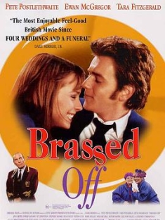 奏出新希望 Brassed Off! (1996) / Brassed Off! /