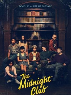 午夜故事社 The Midnight Club (2022) / 午夜俱乐部 / The.Midnight.Club.2022.S01.2160p.NF.WEB-DL.Hybrid.HDR.DV.HEVC.DDPA5.1.English-HONE / 阿里云盘资源