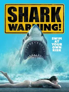 恶鲨警报 Shark Warning (2024) /美国/豆瓣:
