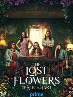 爱丽丝·哈特的失语花 The Lost Flowers of Alice Hart (2023) / 爱丽丝的失语花 / The.Lost.Flowers.Of.Alice.Hart.S01.COMPLETE.2160p.AMZN.WEB-DL.DDP5.1.HEV