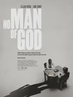 无主之人 No Man Of God (2021) /豆瓣: 6.5