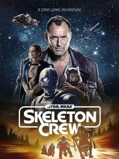 星球大战：骨干小队 Star Wars: Skeleton Crew (2024) 星球大战：骷髅兵团(港)/星际大战：骨干小队(台)/星球大战：骷髅队 [美国]豆瓣: