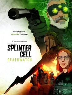 细胞分裂：死亡监视 第一季 Splinter Cell: Deathwatch Season 1 2025