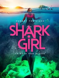 鲨鱼女孩 Shark Girl (2024) 女孩鲨很大(台)/美国/豆瓣: