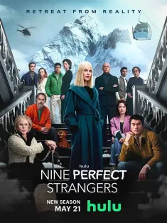 九个完美陌生人 第二季 Nine Perfect Strangers Season 2 2025