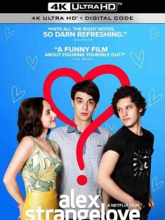 见爱不怪 Alex Strangelove (2018) / 奇爱力克斯(台) / 奇爱性觉醒 / 爱怪不怪 / 4K电影下载 / Alex.Strangelove.2018.2160p.NF.WEB-DL.DDP5.1.HEVC