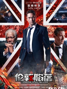 伦敦陷落 London Has Fallen 2016 伦敦沦陷 伦敦救援 英国 美国 保加利亚 豆瓣:6.3