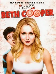 校花我爱你 I Love You, Beth Cooper (2009) 辣妹我爱你(台)/贝丝·库珀我爱你/加拿大/美国/豆瓣: 5.6