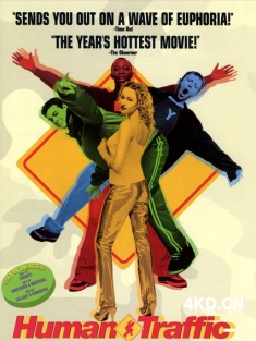 《周末狂欢 Human Traffic 1999》情爱四人帮