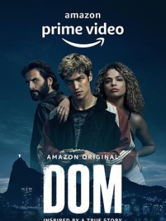 多明 Dom 1-2季 (2021 - 2023) / 多姆 / DOM.2021.S01.PORTUGUESE.2160p.AMZN.WEB-DL.x265.10bit.HDR10Plus.DDP5.1.x265-WDYM[rartv]