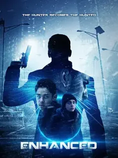 超能力截杀 Enhanced (2019) 截杀超能战士/加拿大/豆瓣: