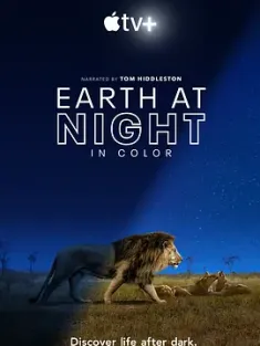 夜色中的地球 第一季 Earth.at.Night.in.Color.S01.2160p.ATVP.WEB-DL.x2...