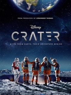 月球奇幻旅 Crater (2023) / 陨石坑 / Crater.2023.2160p.DSNP.WEB-DL.x265.10bit.HDR.DDP5.1-CM