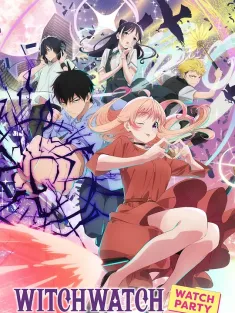 魔女与使魔 ウィッチウォッチ 2025 魔女守护者/WITCH WATCH