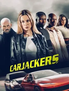 劫车王 CARJACKERS 2025