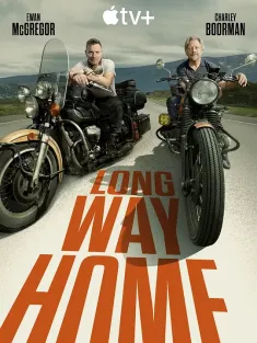 长路归家 Long Way Home 2025