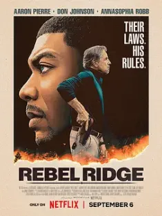 叛军岭 Rebel Ridge (2024) 逆岭/美国/豆瓣: