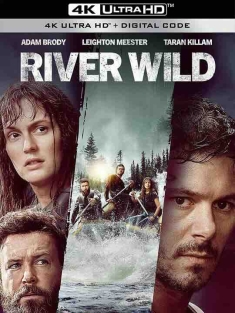 荒野之河 River Wild (2023) / 野河 / 4K电影下载 / River.Wild.2023.2160p.H265.10.bit.DV.HDR10+ ita.eng.AC3.5.1