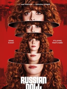 轮回派对 第一季 Russian.Doll.S01.2160p.NF.WEB-DL.x265.10bit.HDR.DDP5.1...