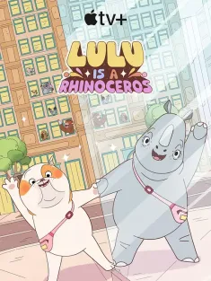 露露是一头犀牛 第一季 Lulu Is a Rhinoceros Season 1 2025