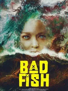 Bad Fish (2024) 坏鱼/美国/豆瓣: