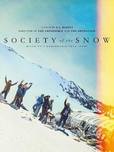 绝境盟约 La sociedad de la nieve (2023) / 绝地盟约(港/台) / 雪下百态 / Society of the Snow / 4K电影下载 / Society.of.the.Snow.2024.1080p.NF.WEB-DL.DUAL.DDP5.1.Atmos.H.264