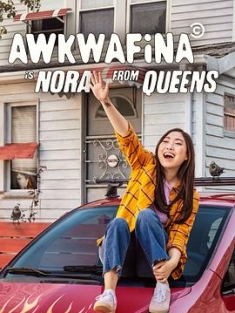 奥卡菲娜是来自皇后区的诺拉 第一季 Awkwafina Is Nora from Quee...
