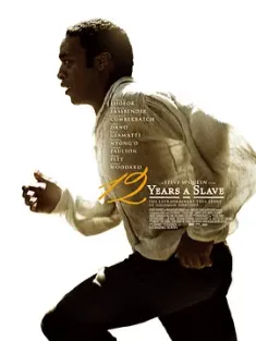 为奴十二年 12 Years a Slave (2013) 被夺走的12年(港)/自由之心(台)/为奴十二载