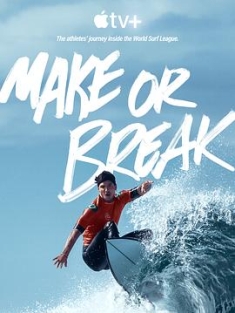 与浪争锋 1-2季 Make or Break Season 1-2 2023 衝！浪者(港)